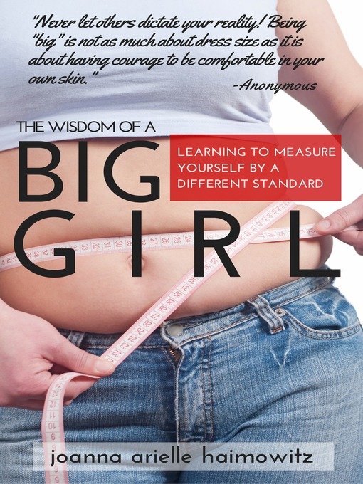 Title details for The Wisdom of a Big Girl by Joanna Arielle Haimowitz - Available